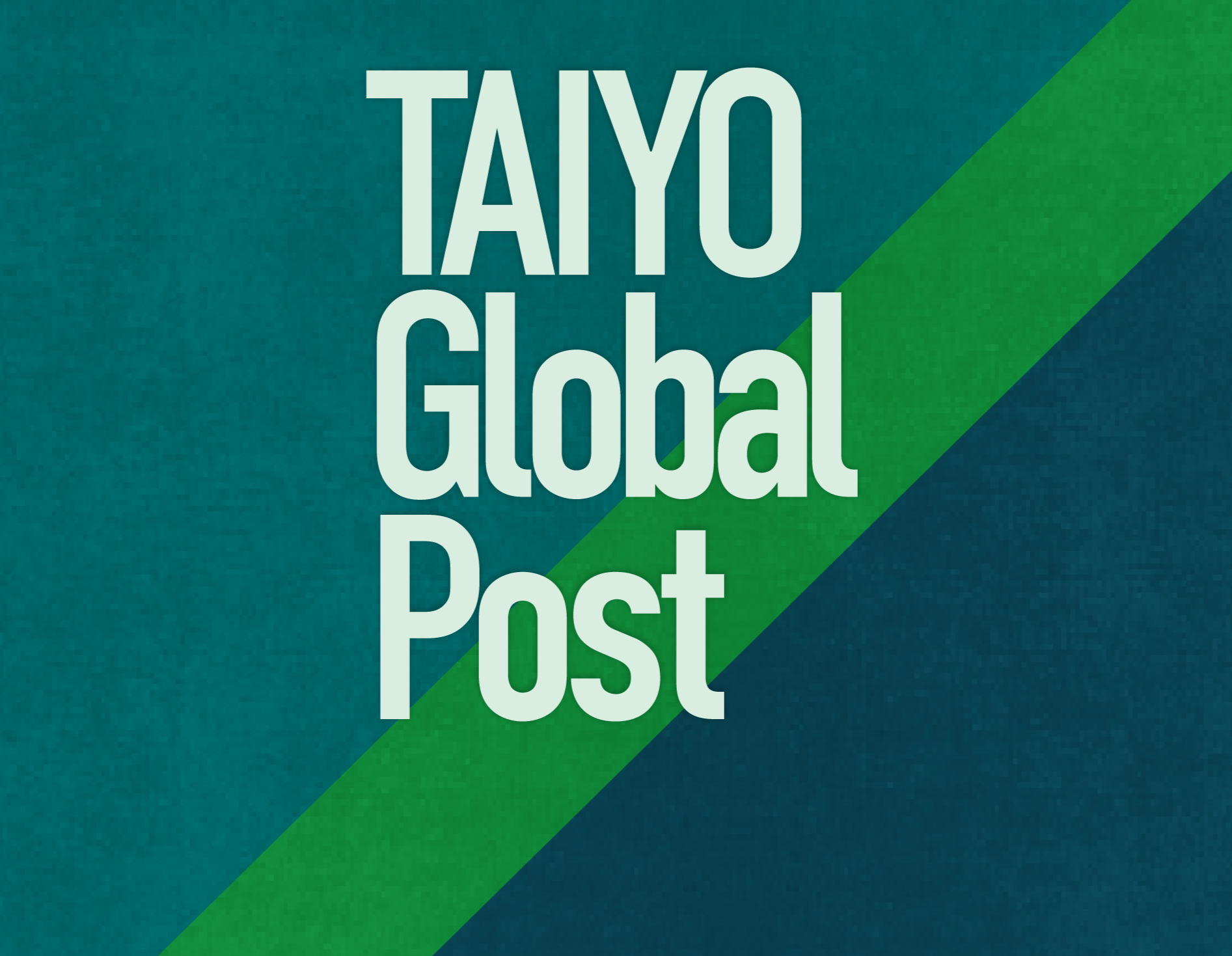 公式メディア「TAIYO Global Post」